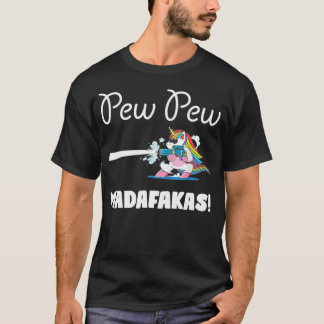 Camiseta Unicorn PewPew Madafakas Unicorn Crazy Pew dabb