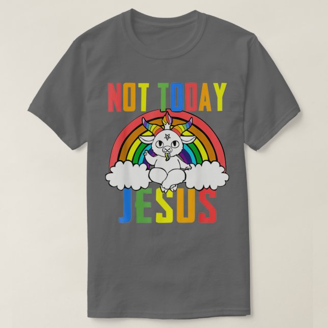 Camiseta Unicorn Rainbow Não Hoje Jesus tem presentes engra (Frente do Design)