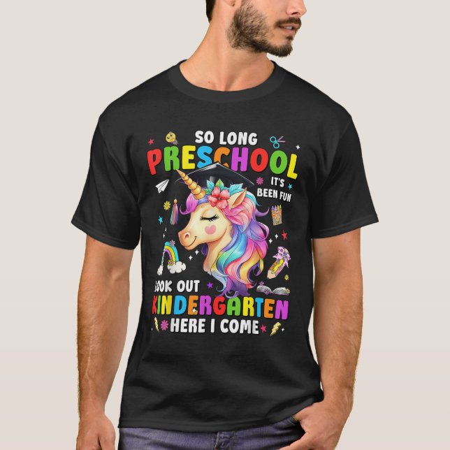 Camiseta Unicorn So Long Pre K Graduation Kindergarten Here (Frente)