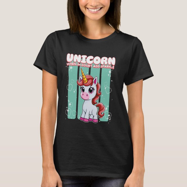 Camiseta Unicorn When In Doubt Add Sparkle Unicorn (Frente)