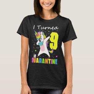 Camiseta Unicórnio 9. Aniversário Eu virei 9 em Quarentena