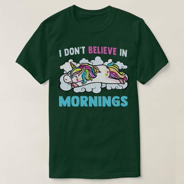 Camiseta Unicórnio Eu Não Acredito Em Manhãs Adoro Dormir (Frente do Design)