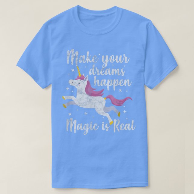 Camiseta Unicórnio Magical Faz Seus Sonhos Acontecerem Mági (Frente do Design)