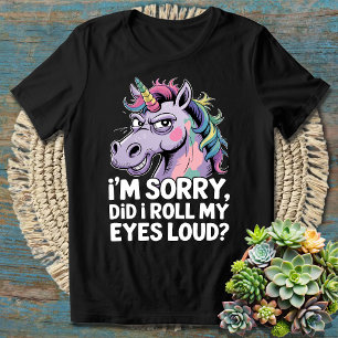 Camiseta Unicórnio Peço Desculpas, Eu Rolei Meus Olhos Em V