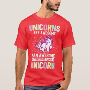 Camiseta Unicórnios são incríveis Eu sou um Unicórnio