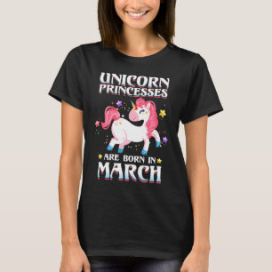 Camiseta Unicorns Princesses são nasceres em março Cute Uni