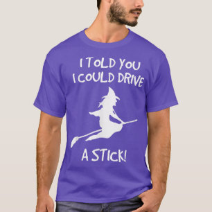Camiseta Unidade A Stick; Dia de as Bruxas engraçado Witch 