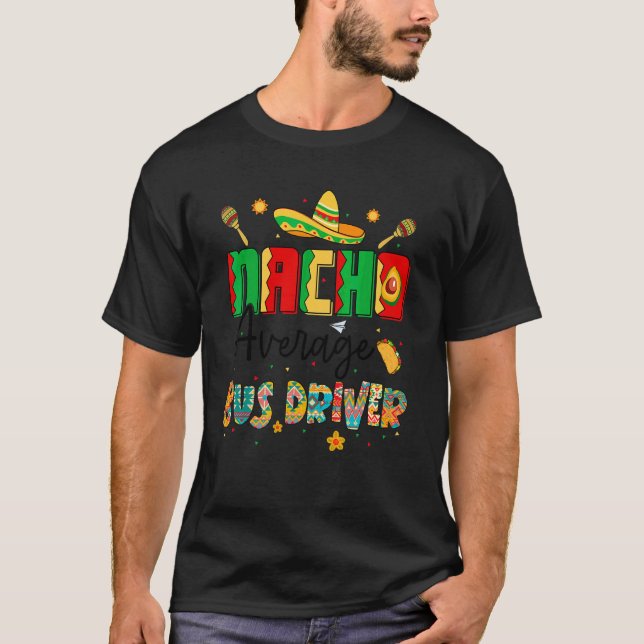 Camiseta Unidade de barramento médio de nachos Cinco de May (Frente)