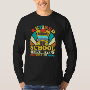 Camiseta Unidade de Driver de Barramento Escolar Aposentado