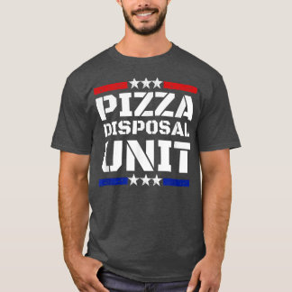 Camiseta Unidade de Eliminação de Pizza Engraçada Pizza Com