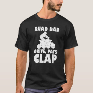 Camiseta Unidade De Pai Quad Mens Paga O Grelha Atv Clap Qu