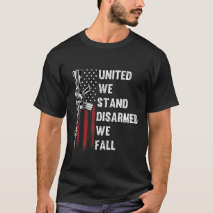 Camiseta Unidos, Desarmamos, Caímos nos Direitos das Armas