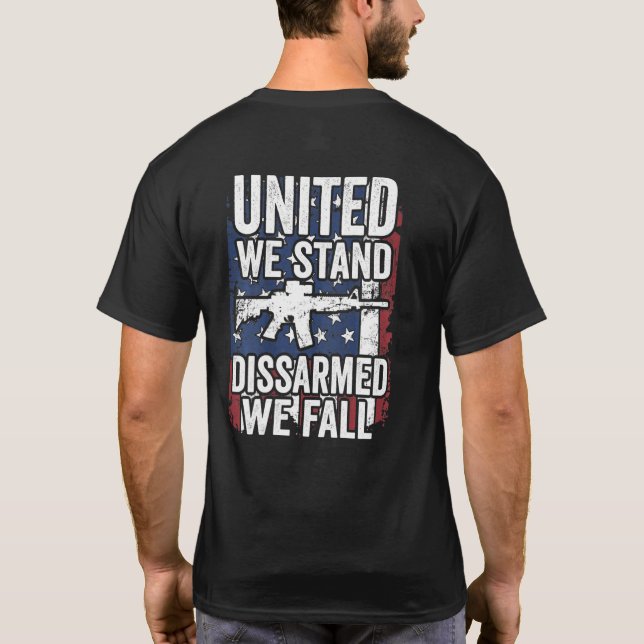 Camiseta Unidos, Desarmamos, Quebramos Direitos De Arma Dos (Verso)