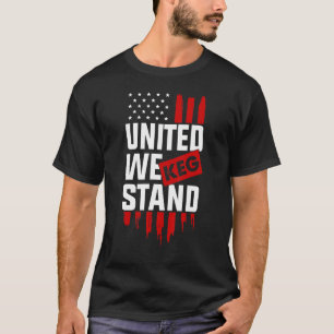 Camiseta Unidos Nós Ficamos Em Pé No Barril De Cerveja Band