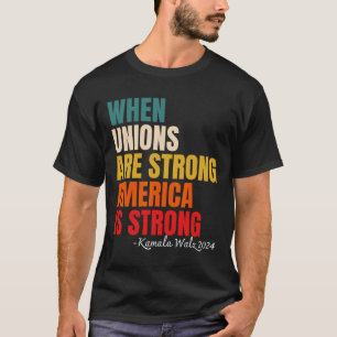 Camiseta Unions São Fortes América É Forte Kamala Harris