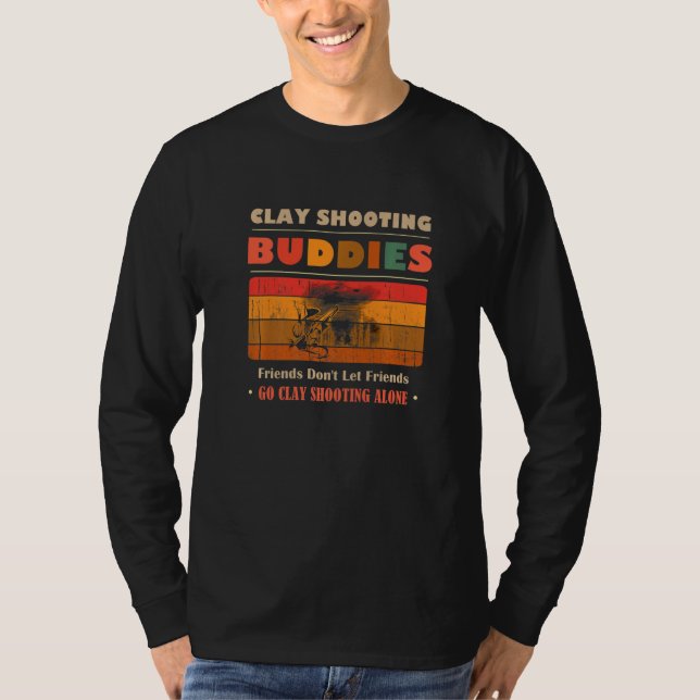 Camiseta Unique Funny Buddies Friends Don't Go Alone Clay S (Frente)