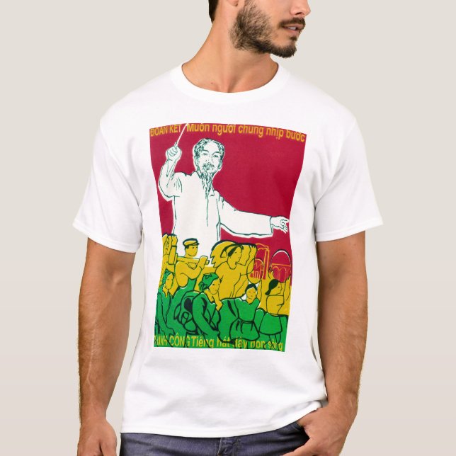 Camiseta Unir Todos Ao Mesmo Ritmo Propaganda Vietnamita (Frente)