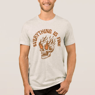 Camiseta Unisex Caveira Flamejante Tudo Está Bem