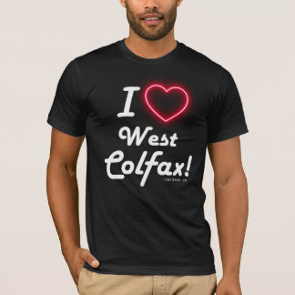 Camiseta Unisex "I Love West Colfax" Black T-Shirt
