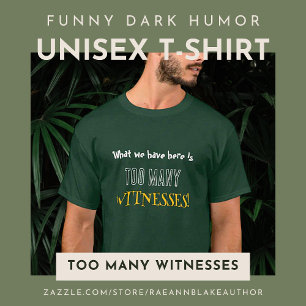 Camiseta Unissex Humor Negro Engraçado