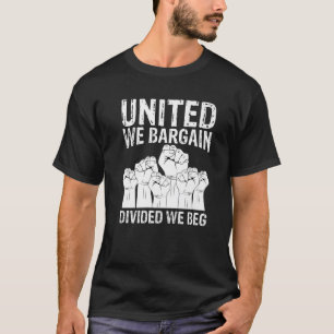 Camiseta United We Bargain Dividiu Nós Imploramos Dia do Tr