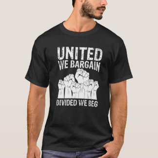 Camiseta United We Bargain Dividiu Nós Imploramos Dia do Tr