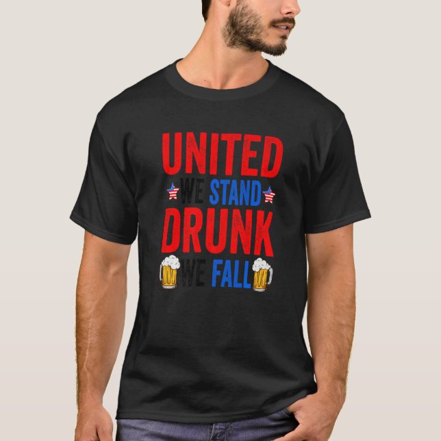 Camiseta United We Stand Bebado Call Beer American 4th Of (Frente)