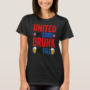 Camiseta United We Stand Bebado Call Beer American 4th Of
