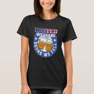 Camiseta United We Stand Bebado Call USA 4 De Julho Dri