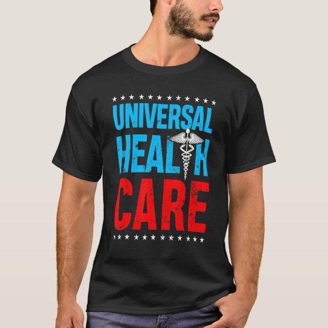 Camiseta Universal HealthCare 2023 Rights Medical Health Ca (Frente)