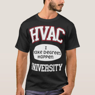 Camiseta Universidade HVAC Fazemos Graus Acontecerem Técnic