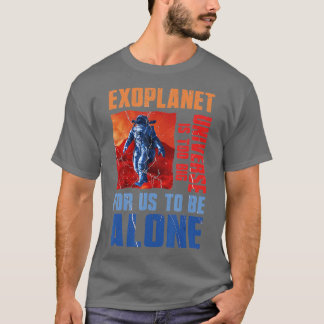 Camiseta Universo é uma ciência astronômica planetária exop