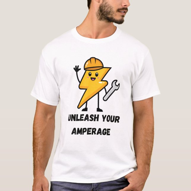 Camiseta Unleash Amperage Cute Electrician Engineer Gift (Frente)