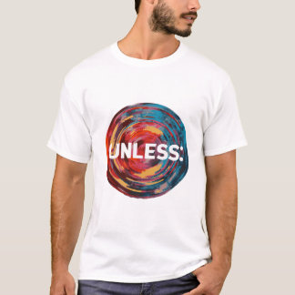 Camiseta Unless typography tshirt 