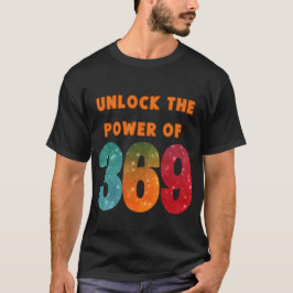 Camiseta unlock the power, tshirt with magic Tesla numbers 