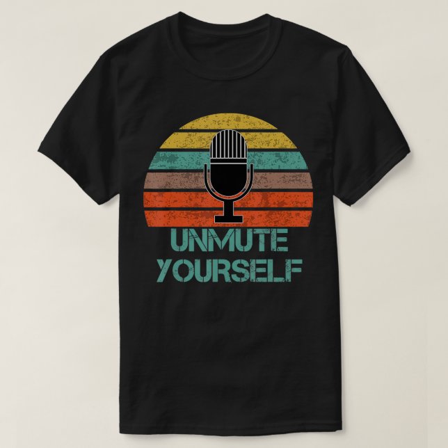 Camiseta Unmute yourself  (Frente do Design)