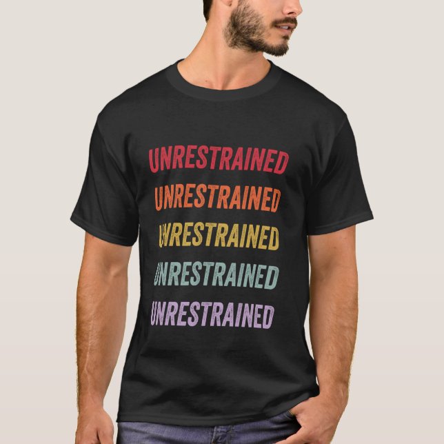 Camiseta Unrestrained (Frente)