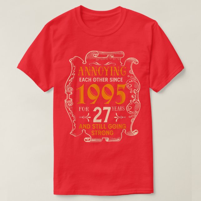 Camiseta Uns Aos Outros Desde 1995 27 Anos Casando Um (Frente do Design)
