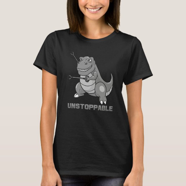 Camiseta Unstoppable Tyrannosaur  Rex Dino  Humor Outfit  3 (Frente)