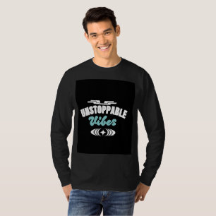 Camiseta Unstoppable Vibes   Design Motivacional