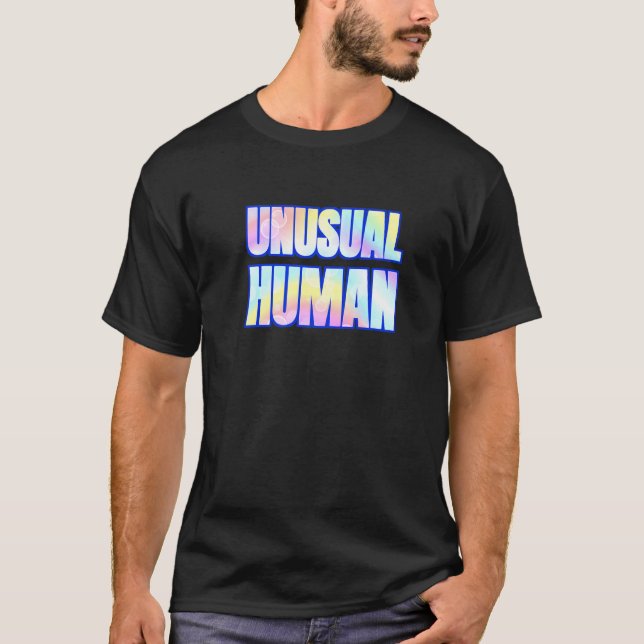 Camiseta Unusual Human Awkward Different Diverse Person Per (Frente)