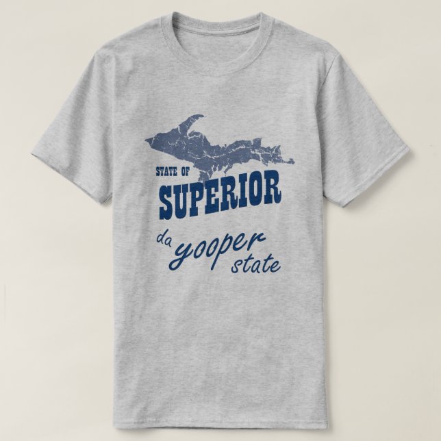 Camiseta UP Michigan Superior Yooper State T-shirt (Frente do Design)