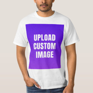 Camiseta Upload Custom Image - Add Your Own To Print On A