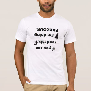 Camiseta Upside-down se você pode ler este mim estão