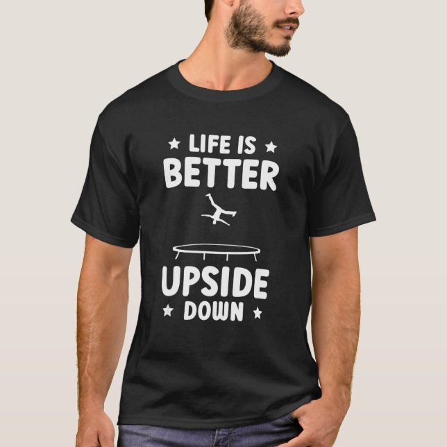 Camiseta  Upside Down Trampolinist Trampoline (Frente)