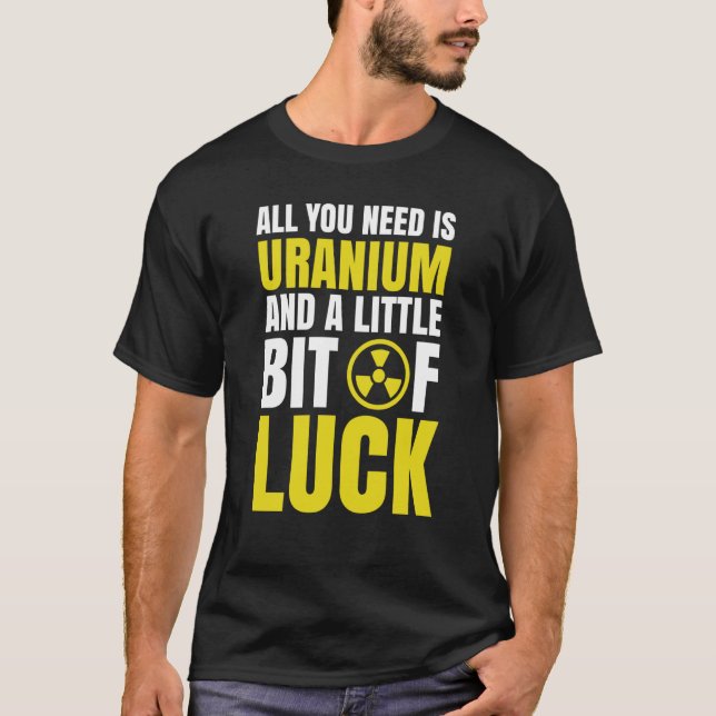 Camiseta Urânio de Engenharia Nuclear e um pouco (Frente)
