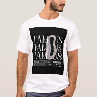 Camiseta Urbana "Famosa"