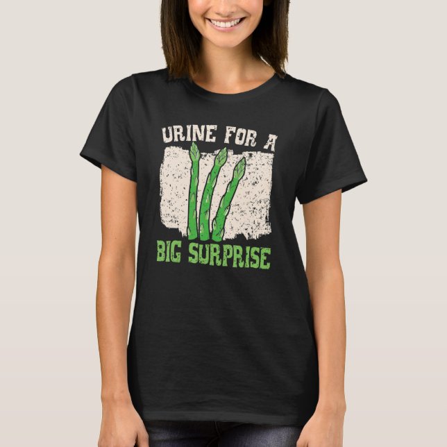 Camiseta Urina Para Uma Grande Surpresa De Aspargos Vegetai (Frente)
