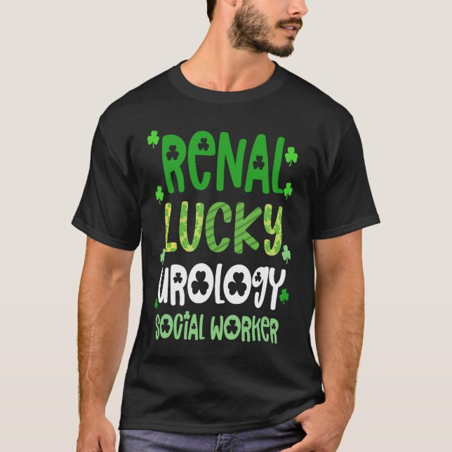 Camiseta Urology Social Workern St Patricks Day  Renal Luck (Frente)