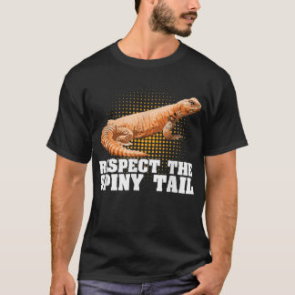 Camiseta Uromasty Respect The Spiny Tail Funny Pet Dabb Liz